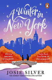 A Winter in New York: The delicious new wintery romance from the author of One Day in December