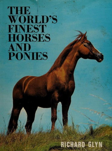 World's Finest Horses and Ponies