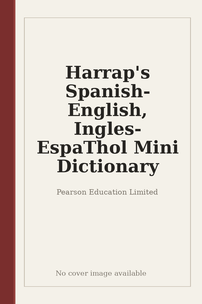 Harrap's Spanish-English, Ingles-EspaThol Mini Dictionary - no cover image available