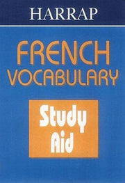 Harraps French Vocabulary (Harrap's French Study Aids S.)