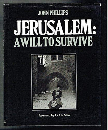 Jerusalem: A Will to Survive