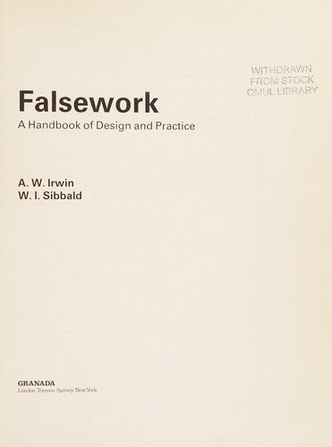 Falsework: A Handbook of Design and Practice
