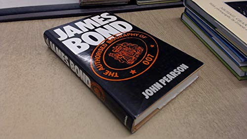 James Bond: The Authorized Biography of 007