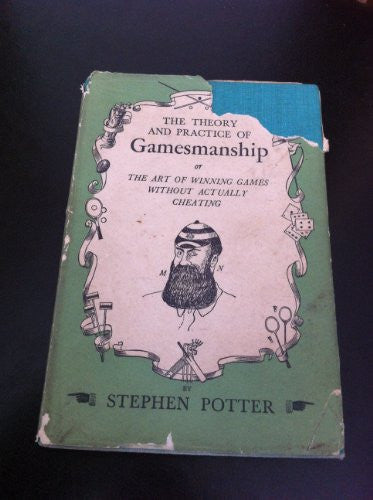 Theory and Practice of Gamesmanship