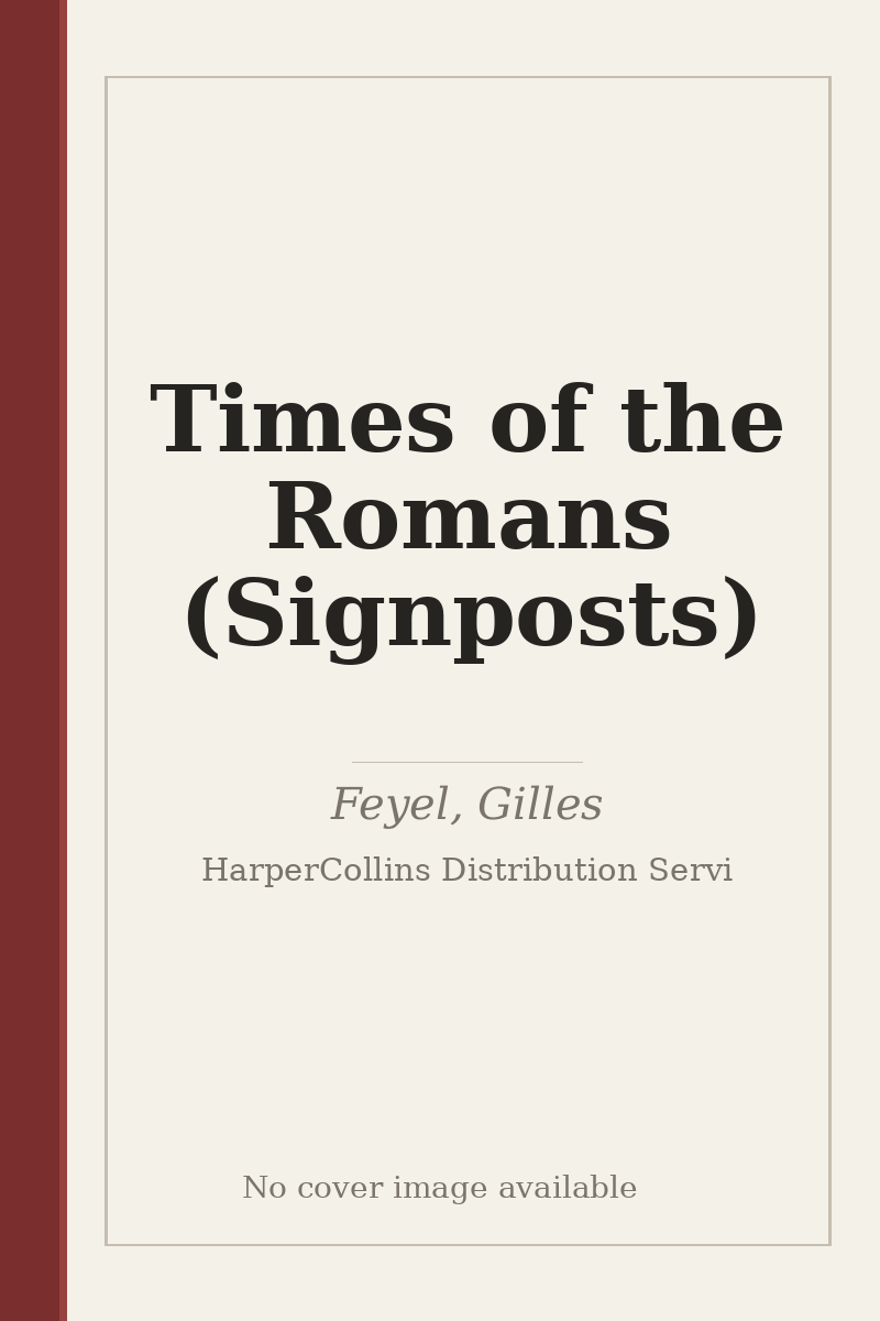 Times of the Romans (Signposts) - no cover image available