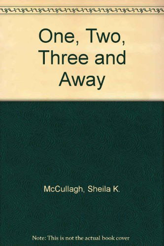 One, Two, Three and Away: Bk. 4