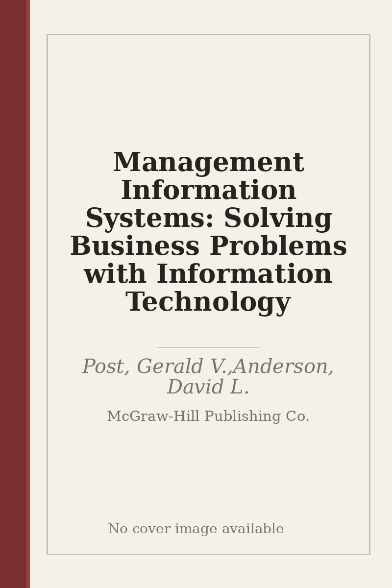 Management Information Systems: Solving Business Problems with Information Technology - no cover image available