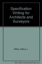 Specification Writing for Architects and Surveyors