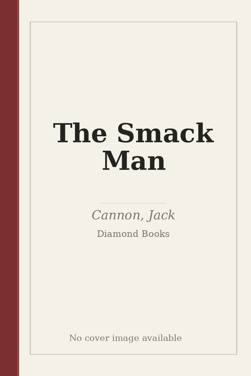 The Smack Man - no cover image available