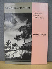 Curl: *mizners* Florida – American Resort Architec Ture(cloth)