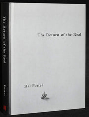 The Return of the Real – The Avant–Garde at the End of the Century
