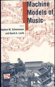 Machine Models of Music
