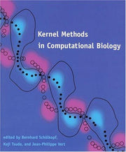 Kernel Methods in Computational Biology (Computational Molecular Biology)