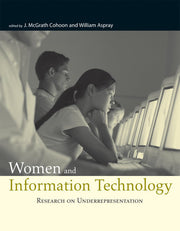 Women and Information Technology – Research on Underrepresentation (The MIT Press)