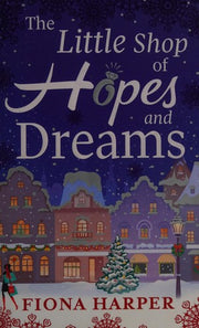 The Little Shop of Hopes and Dreams