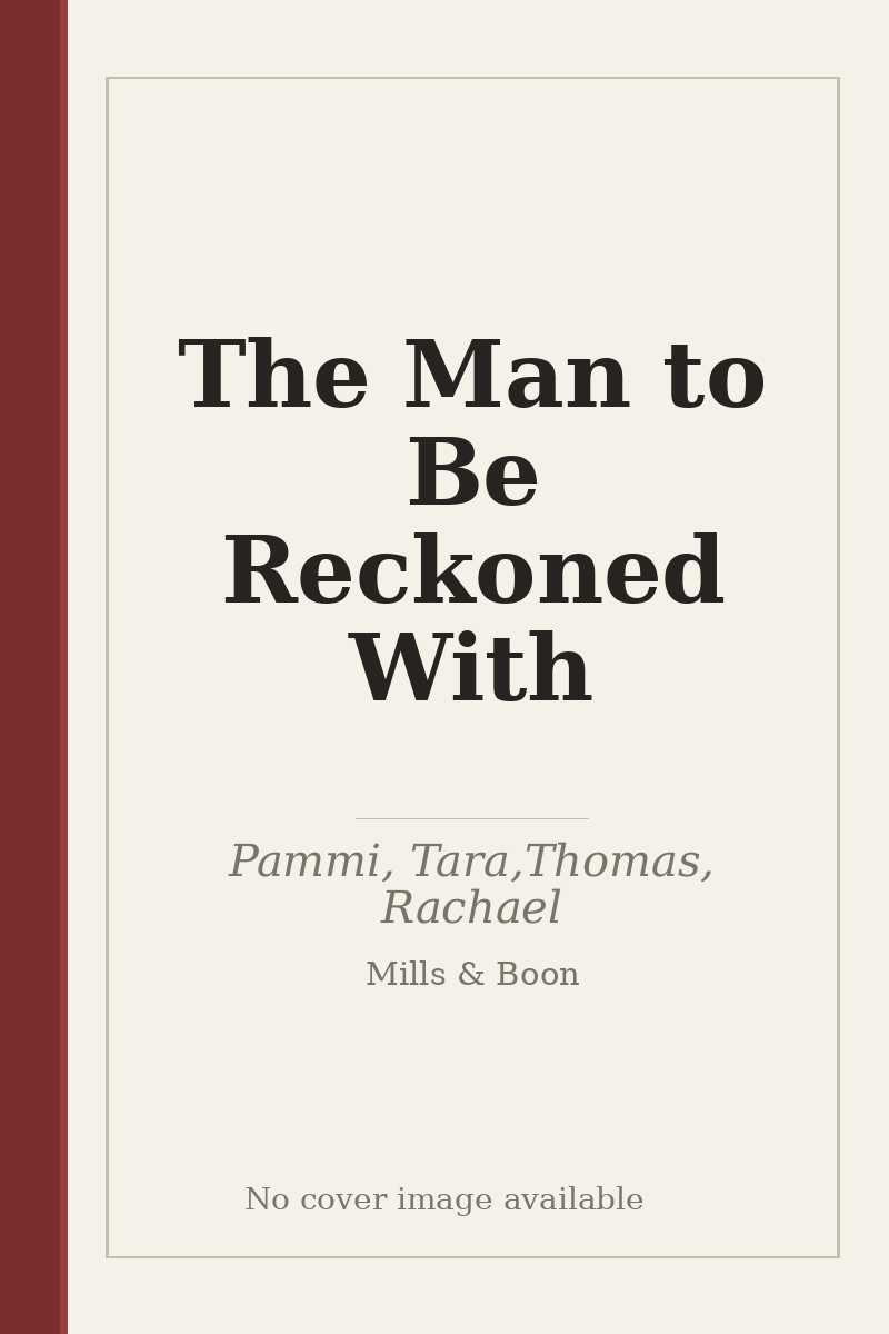 The Man to Be Reckoned With - no cover image available