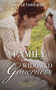 A Family For The Widowed Governess: Book 3 (The Widows of Westram)