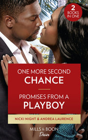 One More Second Chance / Promises From A Playboy: One More Second Chance (Blackwells of New York) / Promises from a Playboy (Switched!): Book 1 (Moonlight Ridge)