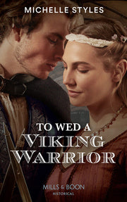To Wed A Viking Warrior: Book 3 (Vows and Vikings)
