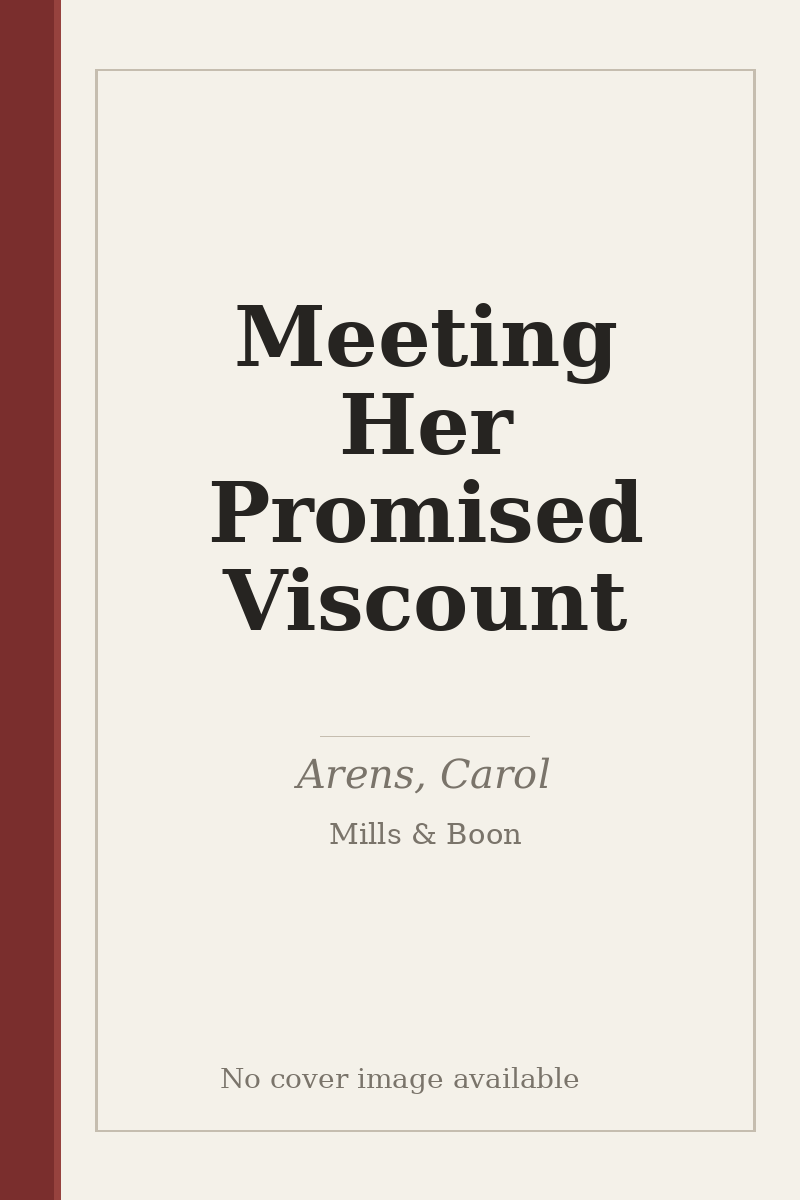 Meeting Her Promised Viscount - no cover image available