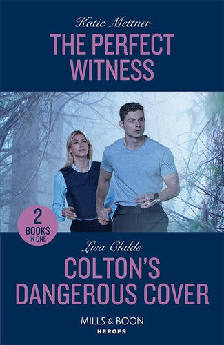 The Perfect Witness / Colton's Dangerous Cover: The Perfect Witness (Secure One) / Colton's Dangerous Cover (The Coltons of Owl Creek)