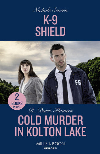 K-9 Shield / Cold Murder In Kolton Lake: K-9 Shield (New Mexico Guard Dogs) / Cold Murder in Kolton Lake (The Lynleys of Law Enforcement)