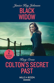Black Widow / Colton's Secret Past: Black Widow / Colton's Secret Past (The Coltons of Owl Creek)
