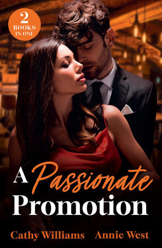 A Passionate Promotion: 2 steamy workplace romances perfect for fans of bossy billionaires, forbidden love and secret passion in 2026!