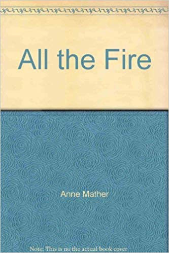 All The Fire