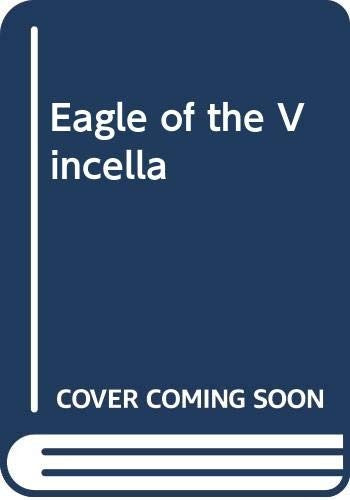 Eagle of the Vincella