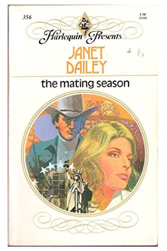 The Mating Season (Harlequin Presents, 356)