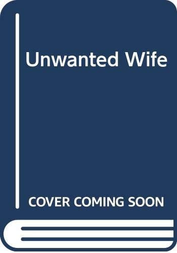 Unwanted Wife