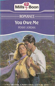 You Owe Me Collector's Edition Edition: First Penny Jordan