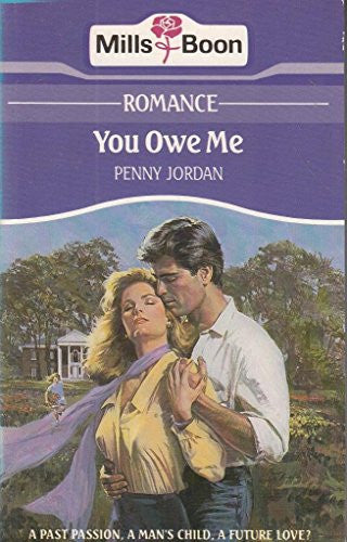 You Owe Me Collector's Edition Edition: First Penny Jordan