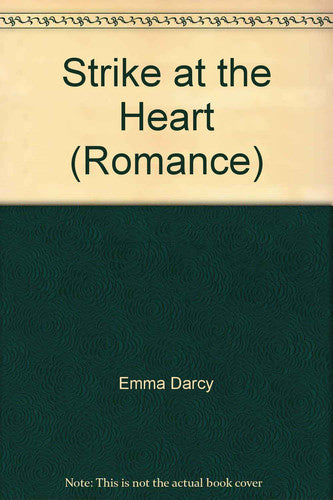 Strike At The Heart