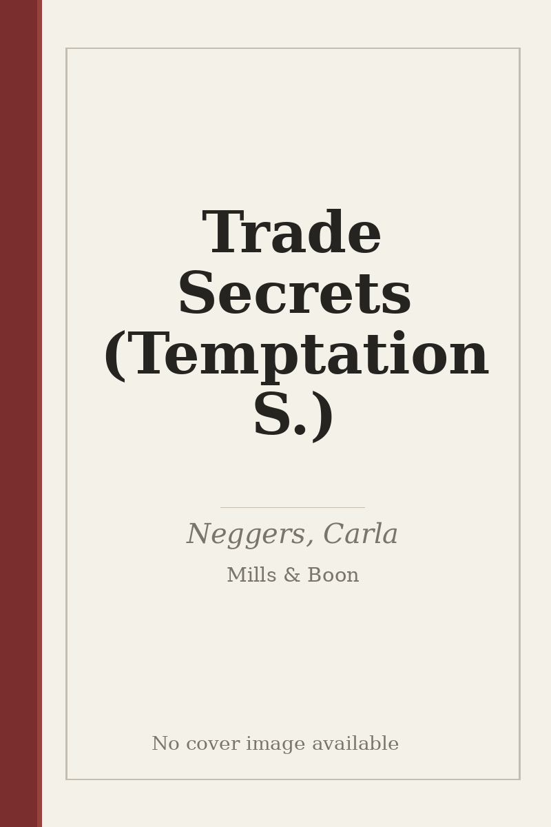 Trade Secrets (Temptation S.) - no cover image available