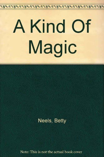 A Kind Of Magic