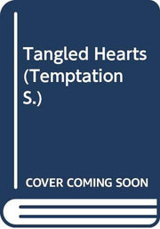 Tangled Hearts (Temptation S.)