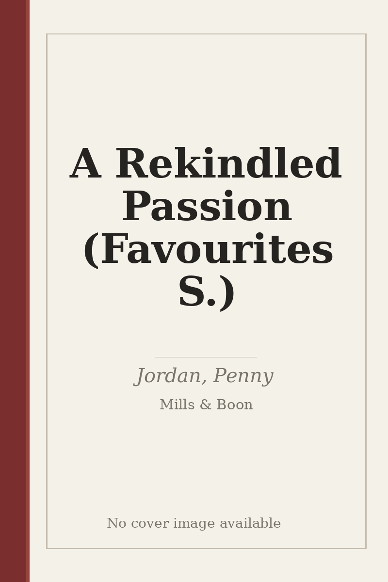 A Rekindled Passion (Favourites S.) - no cover image available