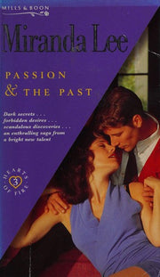 Passion and the Past (Hearts of Fire S.)