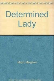 Determined Lady