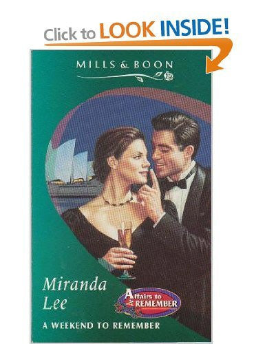 A Weekend to Remember (Mills & Boon Romance)