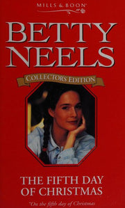 Fifth Day of Christmas: 64 (Betty Neels Collector's Editions)