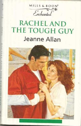 Rachel and the Tough Guy (Enchanted S.)