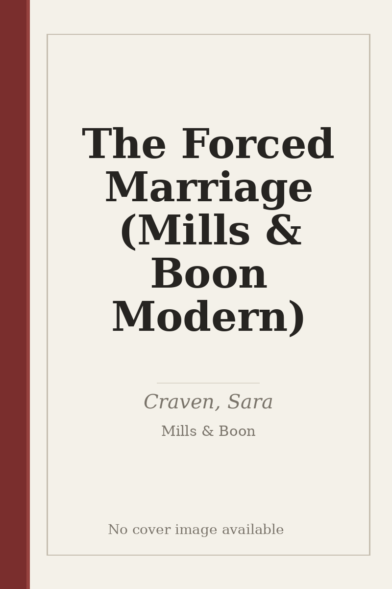 The Forced Marriage (Mills & Boon Modern) - no cover image available