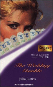 The Wedding Gamble (Mills & Boon Historical)