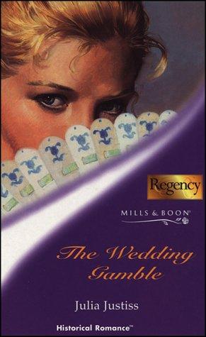 The Wedding Gamble (Mills & Boon Historical)