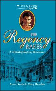 AND Mr.Trelawney's Proposal by Mary Brendan (Regency Rakes S.)