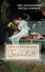 The Steepwood Scandals Volume 7 (Mr Rushford's Honour AND An Unlikely Suitor)
