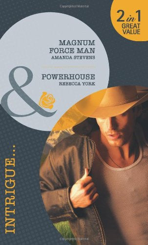 Magnum Force Man: Magnum Force Man / Powerhouse